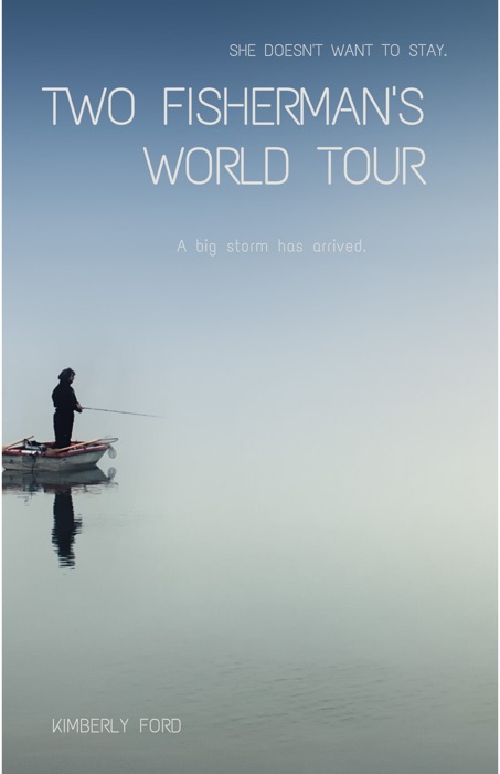 Two Fisherman's World Tour