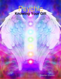 Psychic: Knowing Your Gift