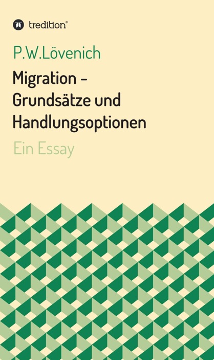 Migration - Grundsätze und Handlungsoptionen