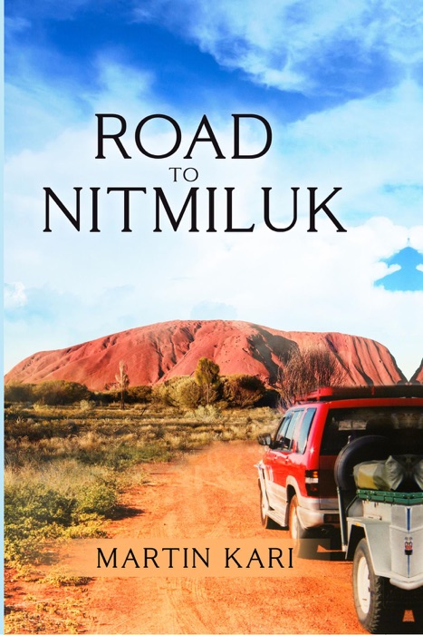 Road to Nitmiluk