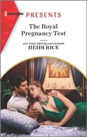 The Royal Pregnancy Test - Heidi Rice by  Heidi Rice PDF Download