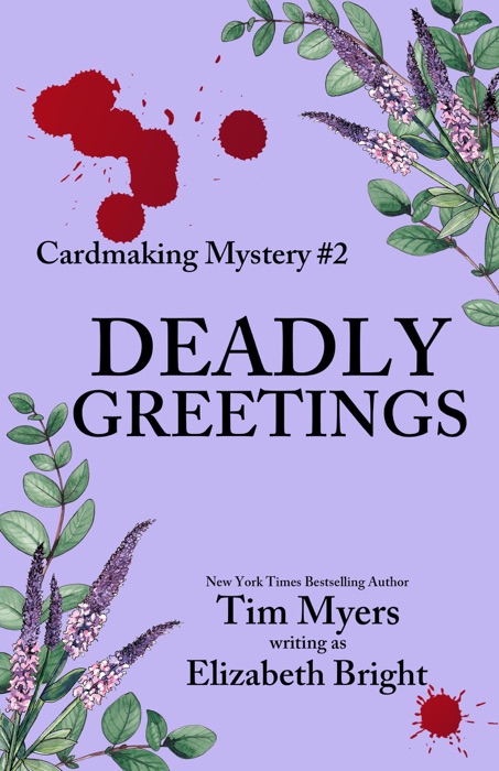 Deadly Greetings
