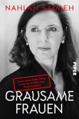 Grausame Frauen - Nahlah Saimeh