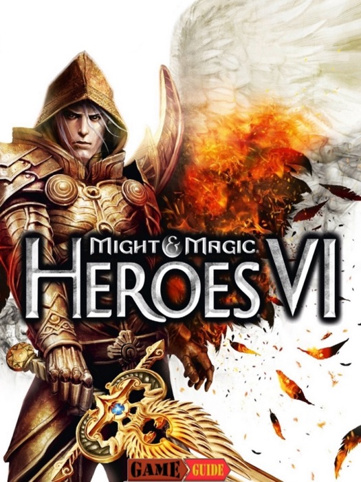 Might & Magic Heroes VI Game Guide