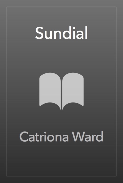 sundial book catriona ward