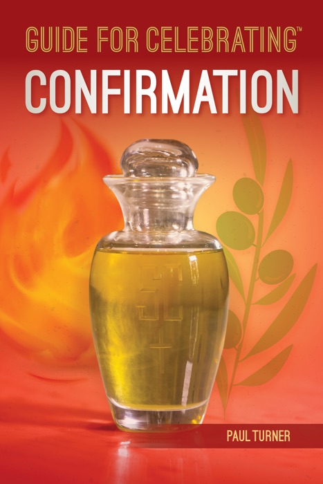 Guide for Celebrating Confirmation