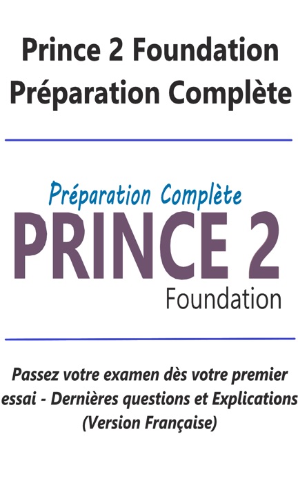 Prince 2 Foundation Préparation Complète