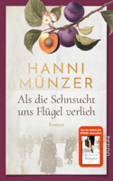 Hanni Münzer - Als die Sehnsucht uns Flügel verlieh artwork