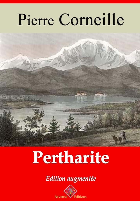 Pertharite – suivi d'annexes