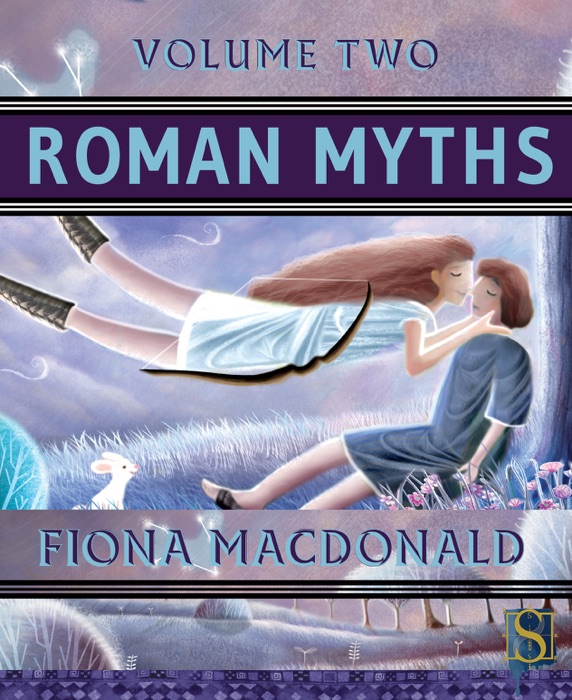 Roman Myths Volume Two