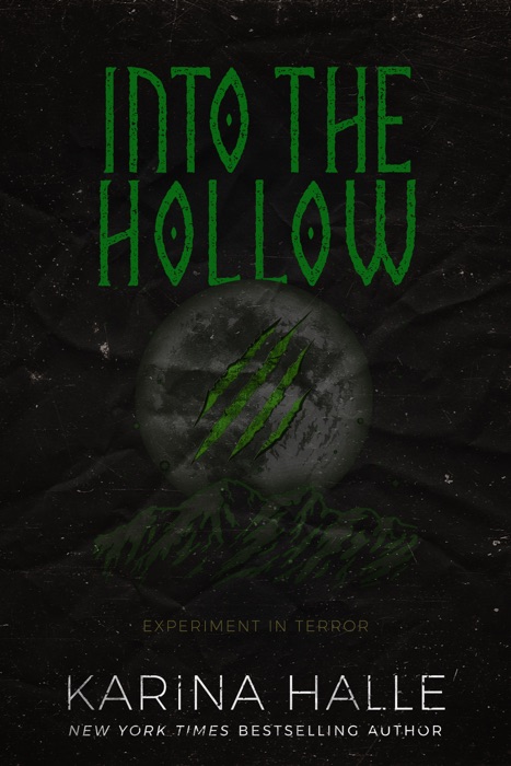 Into the Hollow (Experiment in Terror #6)