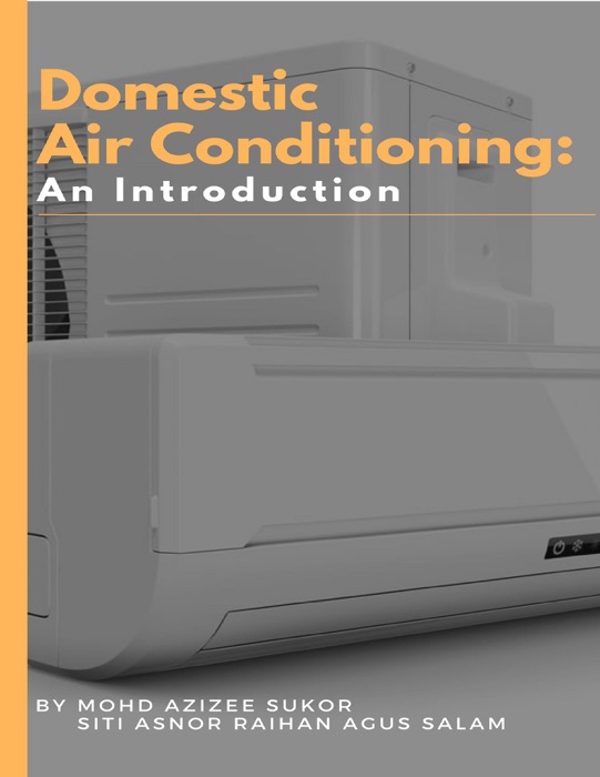 Domestic Air Conditioning: An Introduction