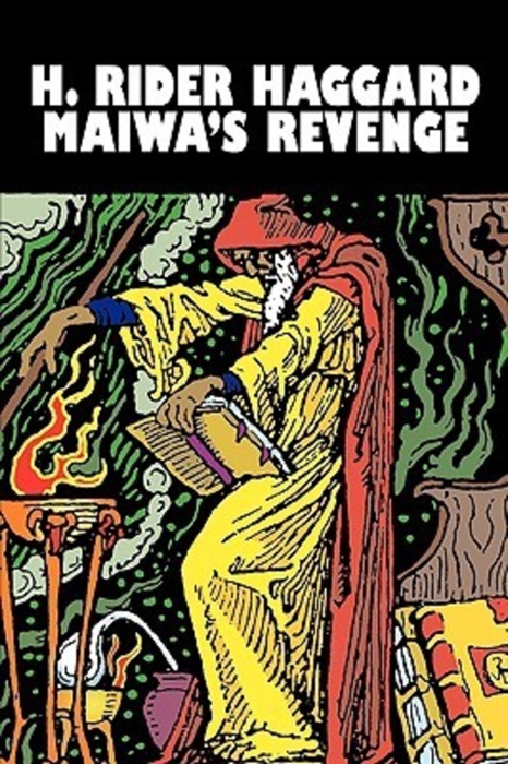 Maiwa's Revenge or The War of the Little Hand