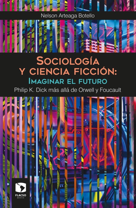 Sociología y ciencia ficción: Imaginar el futuro