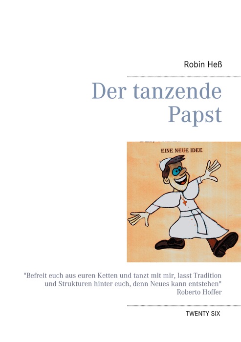 Der tanzende Papst