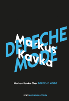 Markus Kavka - Markus Kavka über Depeche Mode artwork