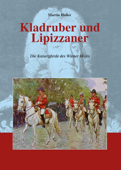 Kladruber und Lipizzaner - Martin Haller