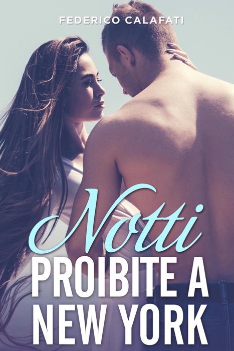 Notti Proibite a New York 3