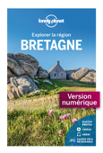 Bretagne - Explorer la région - 5ed - Lonely Planet Fr