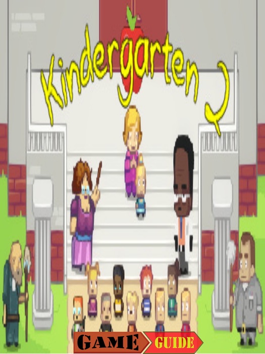Kindergarten 2 Guide
