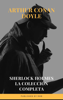 Sherlock Holmes: La colección completa - Arthur Conan Doyle & RMB
