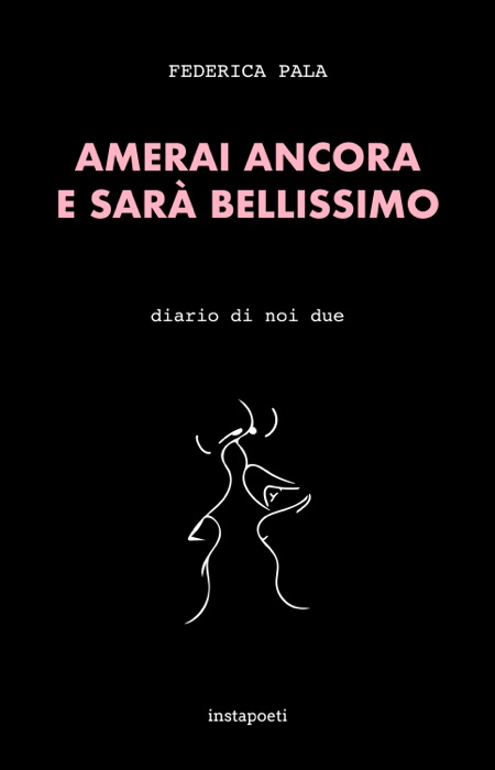 Amerai ancora e sarà bellissimo