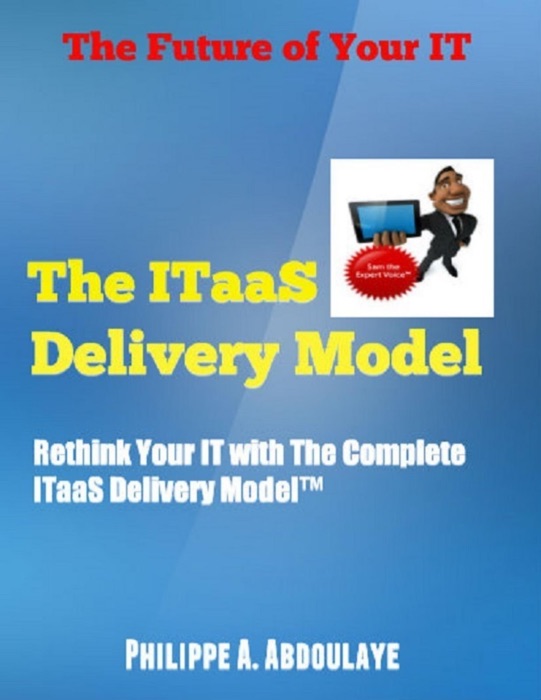 Rethink Your IT with the ITaaS Delivery Model