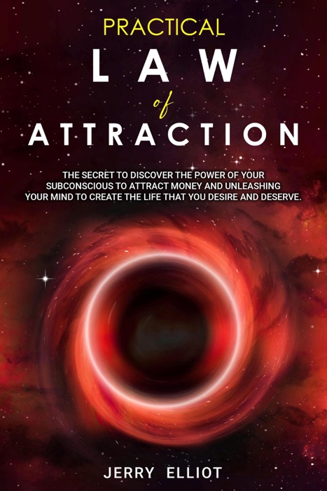 Practical Law of Attraction