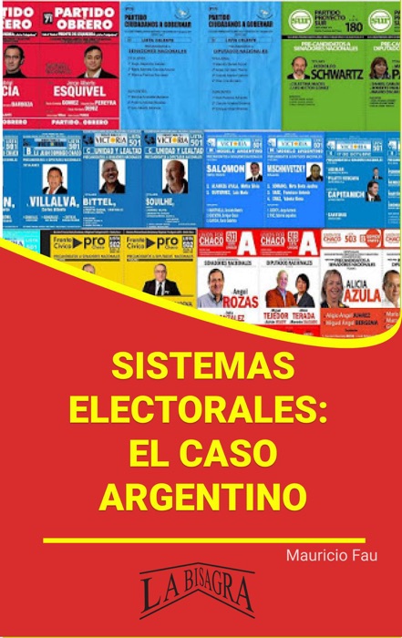 Sistemas Electorales: el Caso Argentino