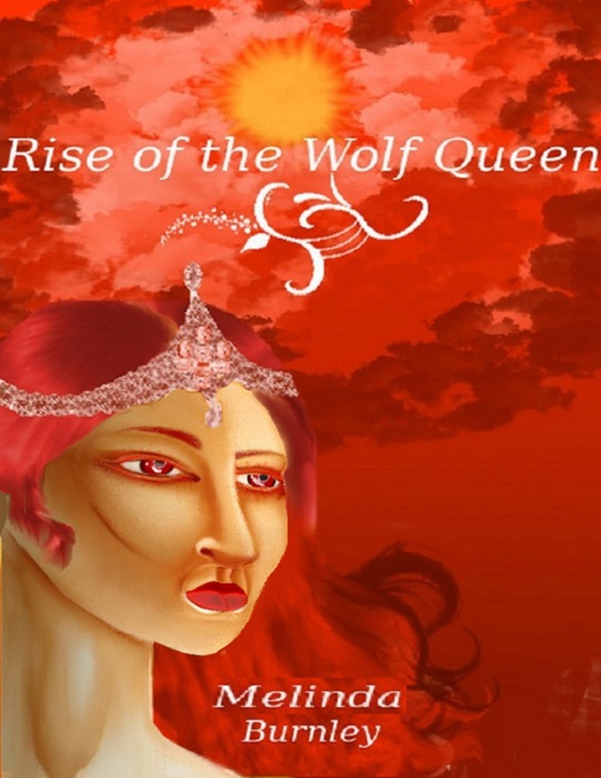 Rise of the Wolf Queen