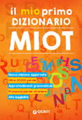 Il mio primo dizionario MIOT - Roberto Mari