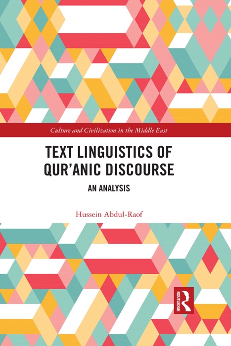 Text Linguistics of Qur'anic Discourse