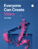 Everyone Can Create Video - Apple 教育