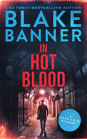 Blake Banner - In Hot Blood artwork
