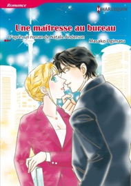 Une Maîtresse Au Bureau - Masako Ogimaru & Natalie Anderson by  Masako Ogimaru & Natalie Anderson PDF Download
