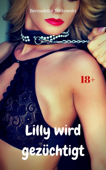 Lilly wird gezüchtigt