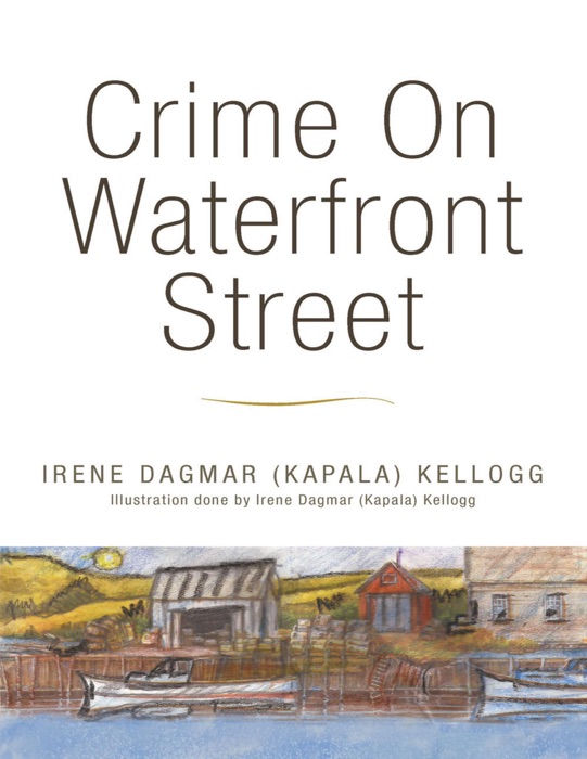 Crime on Waterfront Street