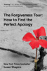 The Forgiveness Tour - Susan Shapiro