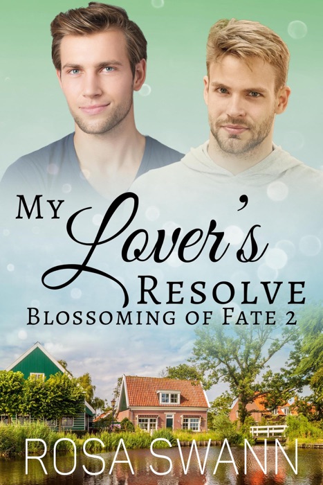 My Lover’s Resolve
