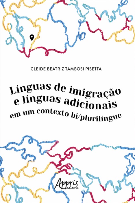 Línguas de Imigração e Línguas Adicionais em um Contexto Bi/Plurilíngue