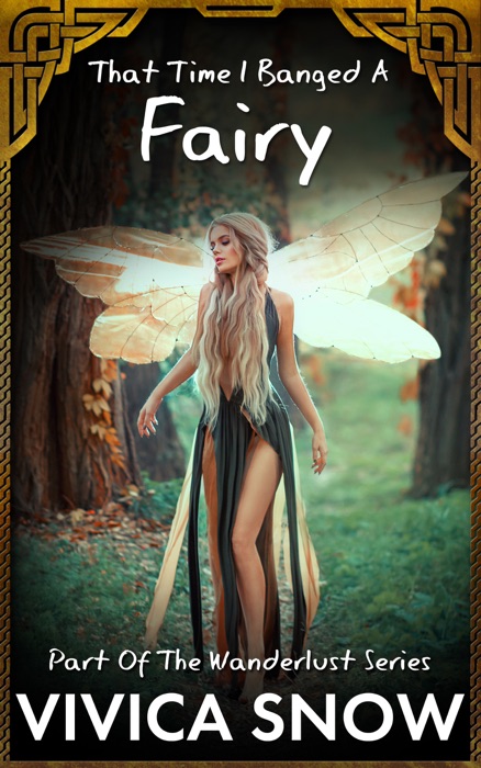 That Time I Banged A Fairy
