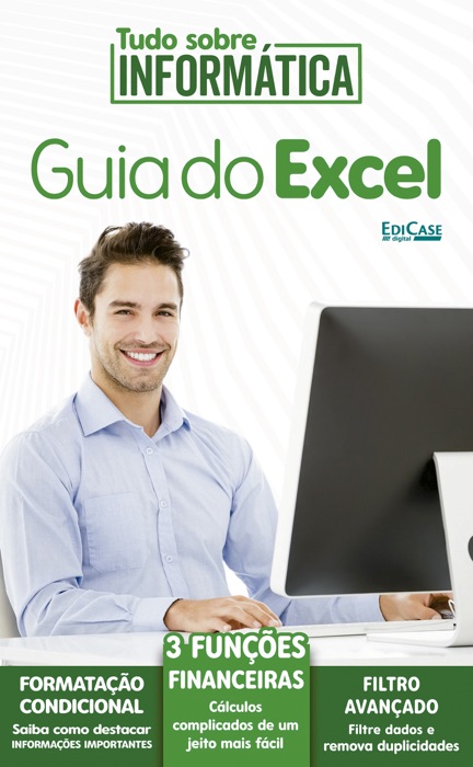 Tudo Sobre Informática Ed. 06 - Guia do Excel