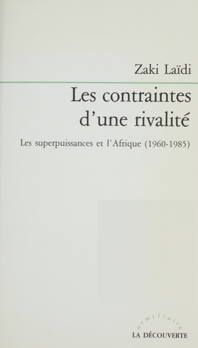 Les Contraintes d'une rivalité