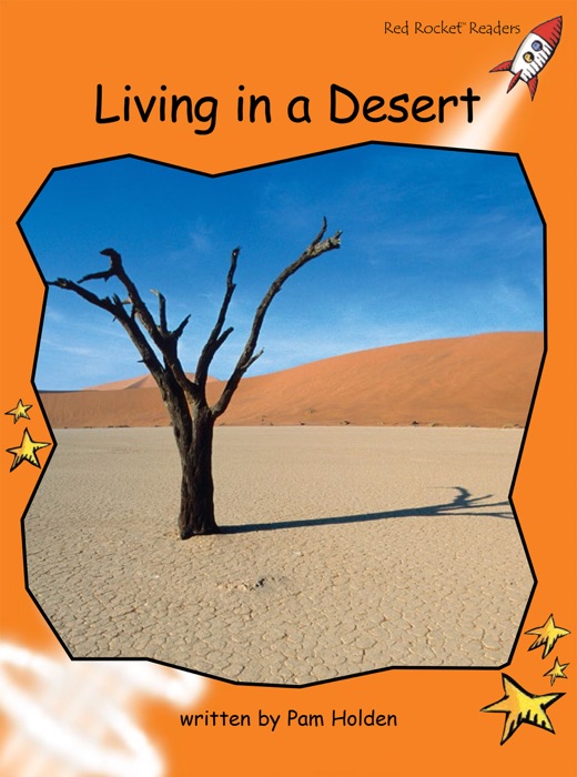 Living in a Desert