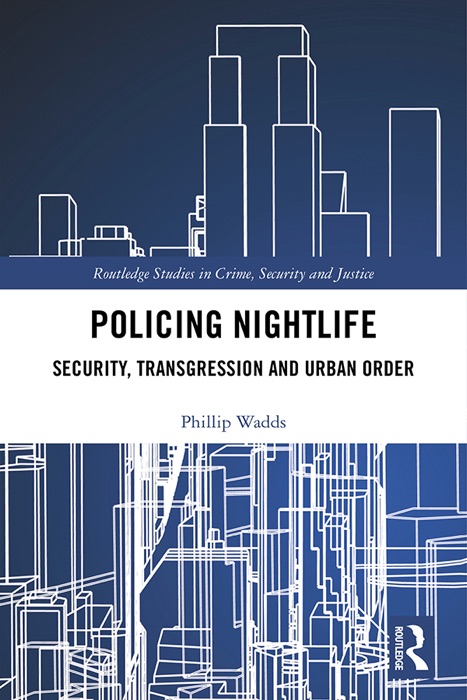 Policing Nightlife