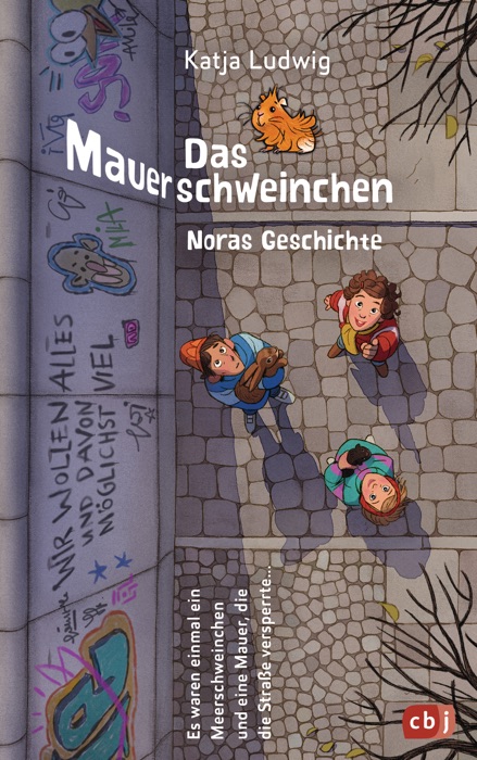 Das Mauerschweinchen