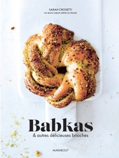 Babkas et autres délicieuses brioches - Sarah Crosetti