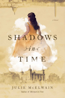 Julie McElwain - Shadows in Time artwork