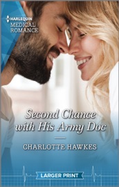 Second Chance with His Army Doc - Charlotte Hawkes by  Charlotte Hawkes PDF Download