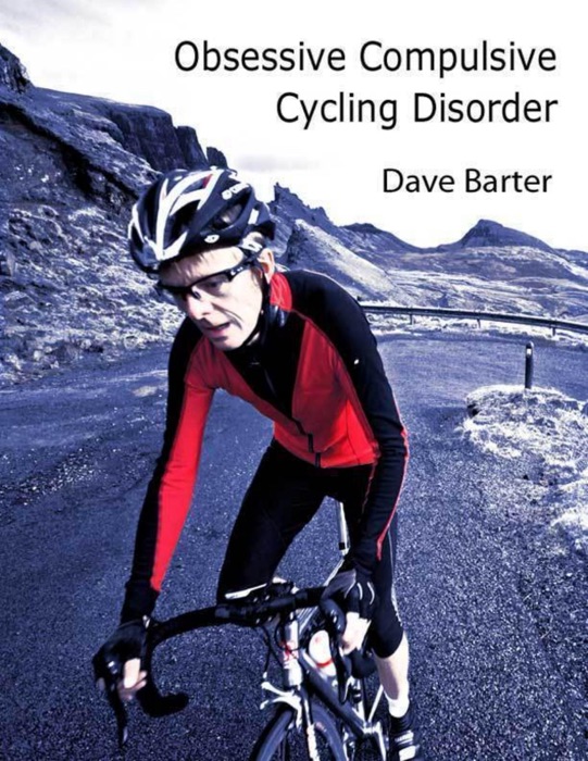 Obsessive Compulsive Cycling Disorder (ePub)